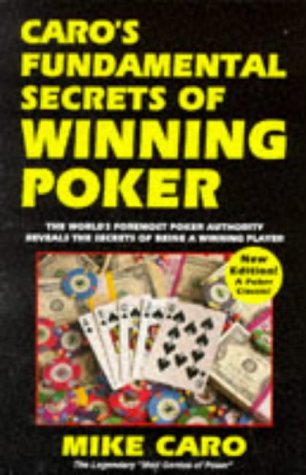 Beispielbild fr Caro's Fundamental Secrets Of Winning Poker zum Verkauf von Wonder Book