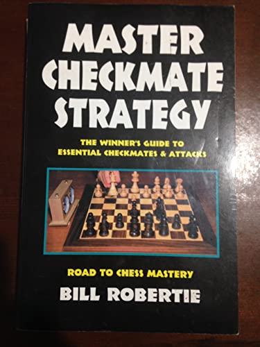 Beispielbild fr Master Checkmate Strategy zum Verkauf von Better World Books