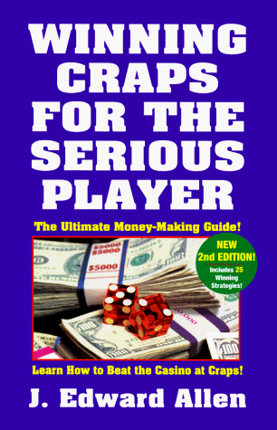 Stock image for Winning Craps For The Serious Player -- Second Edition for sale by gigabooks
