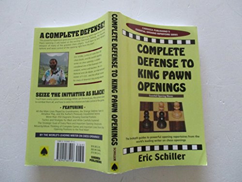 Complete Defense To King Pawn Openings (Cardoza Publishing's Essential Opening Repertoire Series)