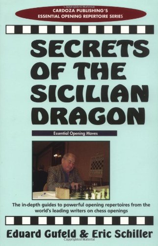 Imagen de archivo de Secrets Of The Sicilian Dragon (Chess Books) a la venta por SecondSale