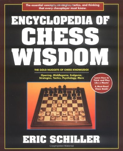 Stock image for Encyclopedia Of Chess Wisdom for sale by Half Price Books Inc.