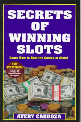 9780940685963: Secrets of Winning Slots