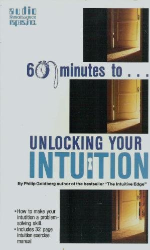 Beispielbild fr 60 Minutes to Unlocking Your Intuition zum Verkauf von The Yard Sale Store