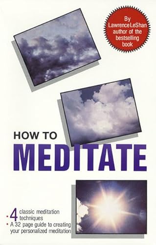 How to Meditate (9780940687042) by LeShan, Lawrence