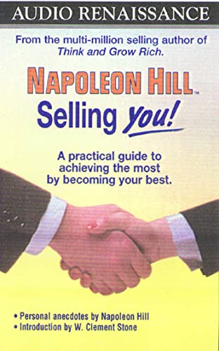 Stock image for Selling You! : a Practical Guide to Achieving the Most By Becoming Your Best for sale by Ken's Book Haven