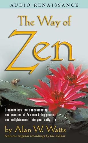 The Way of Zen (9780940687905) by Alan W. Watts