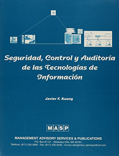 9780940706385: Seguridad, Control y Auditorma de las Tecnologmas de Informacisn (MPS-1)