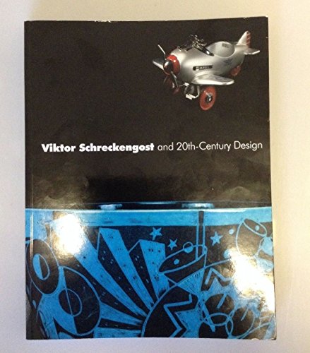 Imagen de archivo de Viktor Schreckengost and 20th-Century Design a la venta por Front Cover Books