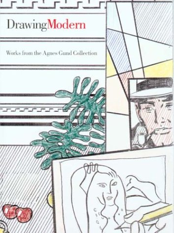 Beispielbild fr Drawing Modern: Works from the Agnes Gund Collection zum Verkauf von Midtown Scholar Bookstore