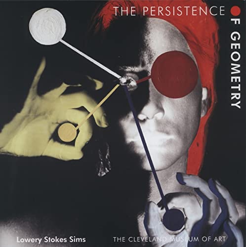 Stock image for The Persistence of Geometry. Form, Content, and Culture in the Collection of the Cleveland Museum of Art. for sale by Kennys Bookshop and Art Galleries Ltd.