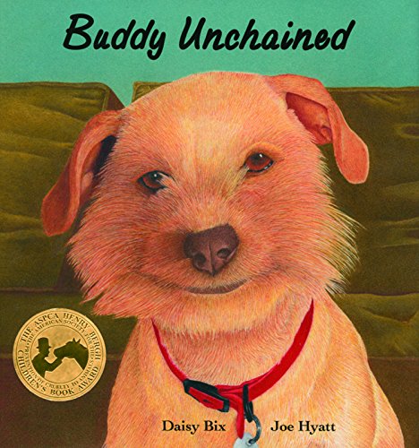9780940719019: Buddy Unchained (Sit! Stay! Read!)