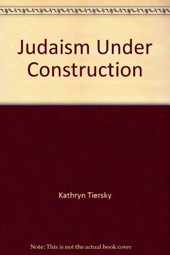 Imagen de archivo de Judaism under construction a la venta por Wonder Book