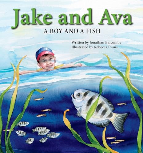 Stock image for Jake and Ava: A Boy and a Fish for sale by ThriftBooks-Dallas