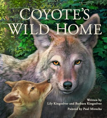 Stock image for Coyote's Wild Home for sale by Better World Books