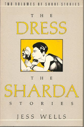 9780940721005: The Dress: The Sharda Stories