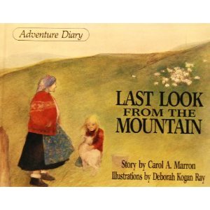 Stock image for Last Look From the Mountain for sale by Virginia Martin, aka bookwitch