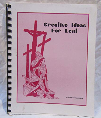 Beispielbild fr Creative Ideas for Lent, vol. 1 zum Verkauf von Wonder Book