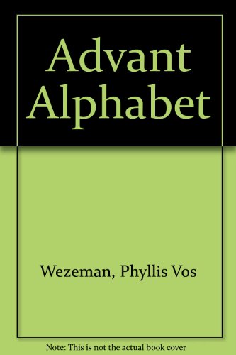 Imagen de archivo de Advant Alphabet a la venta por Sessions Book Sales