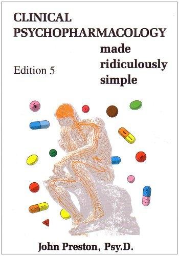 Imagen de archivo de Clinical Psychopharmacology Made Ridiculously Simple a la venta por Better World Books