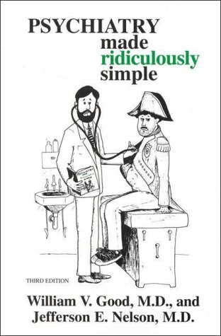 9780940780224: Psychiatry Made Ridiculously Simple (Medmaster Series)