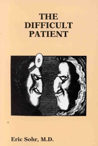 Imagen de archivo de The Difficult Patient a la venta por BookHolders