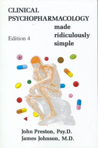 Beispielbild fr Clinical Psychopharmacology Made Ridiculously Simple (MedMaster series 2003 Edition) zum Verkauf von SecondSale