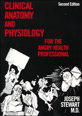 Imagen de archivo de Clinical Anatomy and Physiology for the Angry Health Professional a la venta por ThriftBooks-Dallas