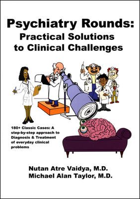 Stock image for Psychiatry Rounds: Practical Solutions To Clinical Challenges for sale by Open Books