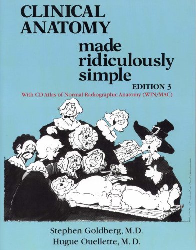 Clinical Anatomy Made Ridiculously Simple (Medmaster) (9780940780798) by Goldberg, Stephen; Ouellette, Hugue, M.D.