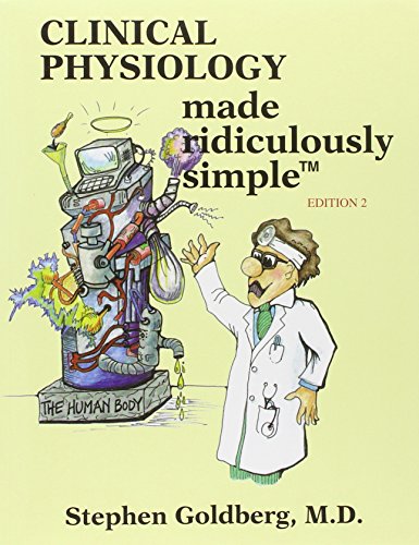 Imagen de archivo de Clinical Physiology Made Ridiculously Simple a la venta por Goodwill of Colorado