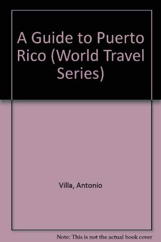 Beispielbild fr A Guide to Puerto Rico (World Travel Series) zum Verkauf von SecondSale