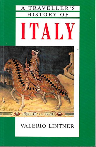 Imagen de archivo de Traveller's History of Italy (Traveller's Histories) a la venta por Discover Books