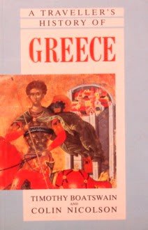 Imagen de archivo de A Traveller's History Of Greece a la venta por Library House Internet Sales