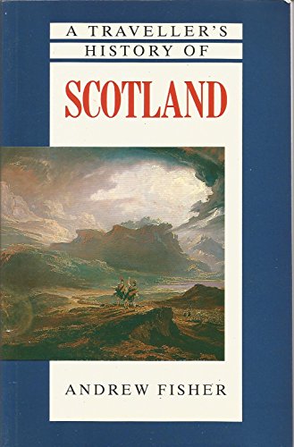 9780940793590: SCOTLAND AMER/E (Traveller's History of Scotland)