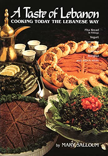 Beispielbild fr A Taste of Lebanon: Cooking Today the Lebanese Way zum Verkauf von KuleliBooks