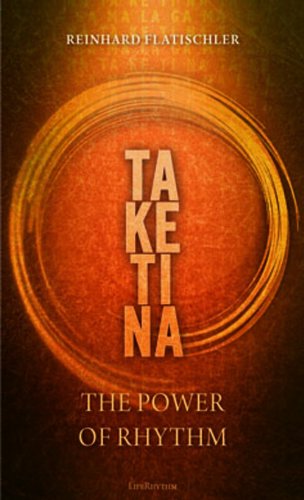 9780940795266: The Power of Rhythm - TAKETINA