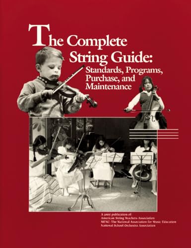 Beispielbild fr The Complete String Guide: Standards, Programs, Purchase and Maintenance zum Verkauf von THE SAINT BOOKSTORE