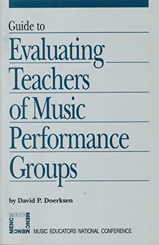 Stock image for Guide to Evaluating Teachers of Music Performance Groups for sale by HPB-Red