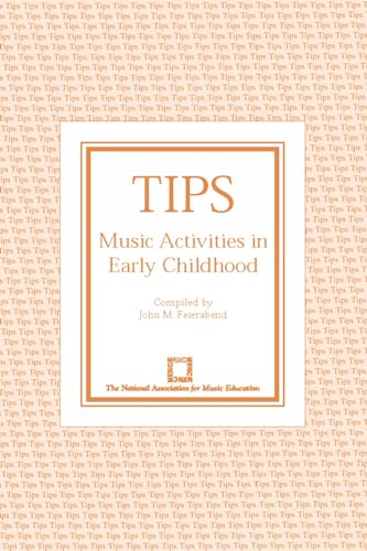 Beispielbild fr TIPS Music Activities in Early Childhood TIPS Series zum Verkauf von PBShop.store US