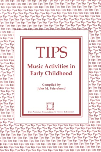9780940796768: TIPS: Music Activities in Early Childhood (TIPS Series)