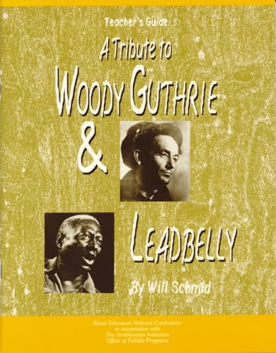 Beispielbild fr Tribute to Woody Guthrie and Leadbelly, Teacher's Guide zum Verkauf von Kennys Bookshop and Art Galleries Ltd.