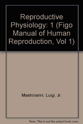 9780940813571: Reproductive Physiology