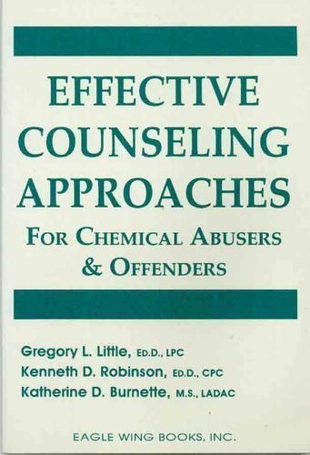 Imagen de archivo de Effective Counseling Approaches for Chemical Abusers and Offenders a la venta por Better World Books