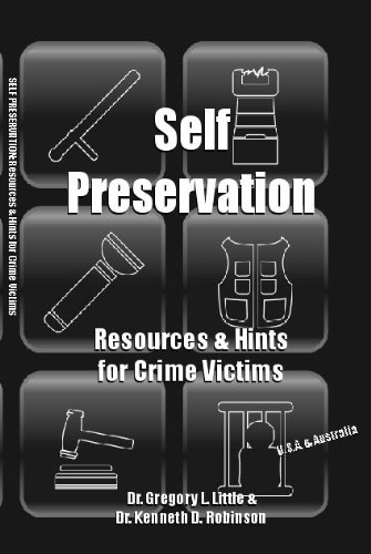 Beispielbild fr Self Preservation: Resources & Hints for Crime Victims zum Verkauf von HPB-Diamond