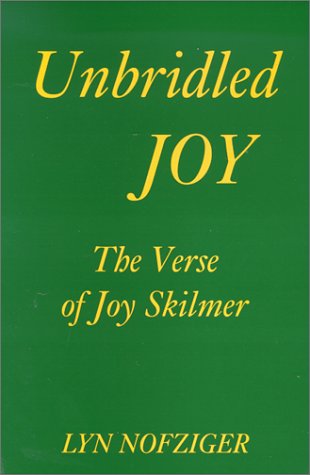 Beispielbild fr Unbridled Joy: The Verse of Joy Skilmer zum Verkauf von Ageless Pages