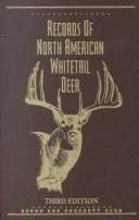 Beispielbild fr Records of North American Whitetail Deer, 3rd Edition zum Verkauf von Mahler Books