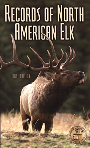 9780940864641: Records of North American Elk