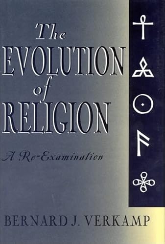 Beispielbild fr Evolution of Religion : A Re-Examination zum Verkauf von Avalon Books