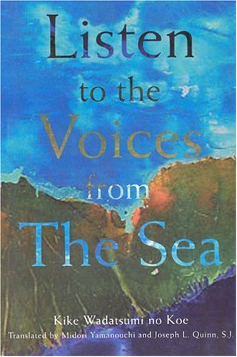9780940866850: Listen to the Voices from the Sea: Writings of the Fallen Japanese Students